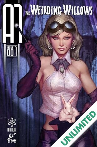 A1: The Weirding Willows #1